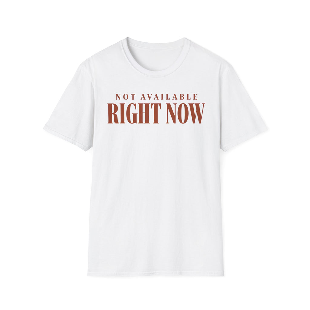 Not available right now