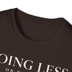 Doing less on purpose