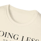 Doing less on purpose