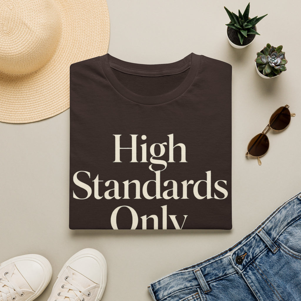 High Standards Only
