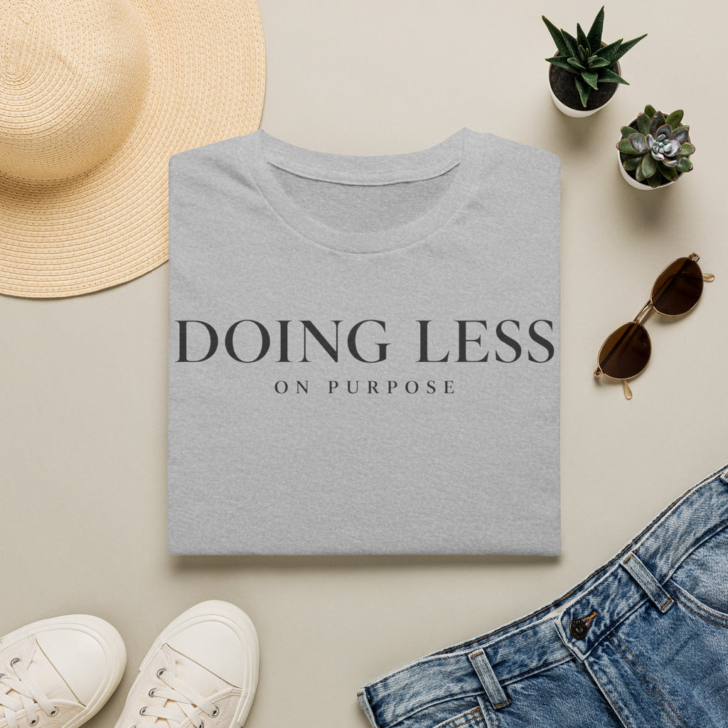 Doing less on purpose