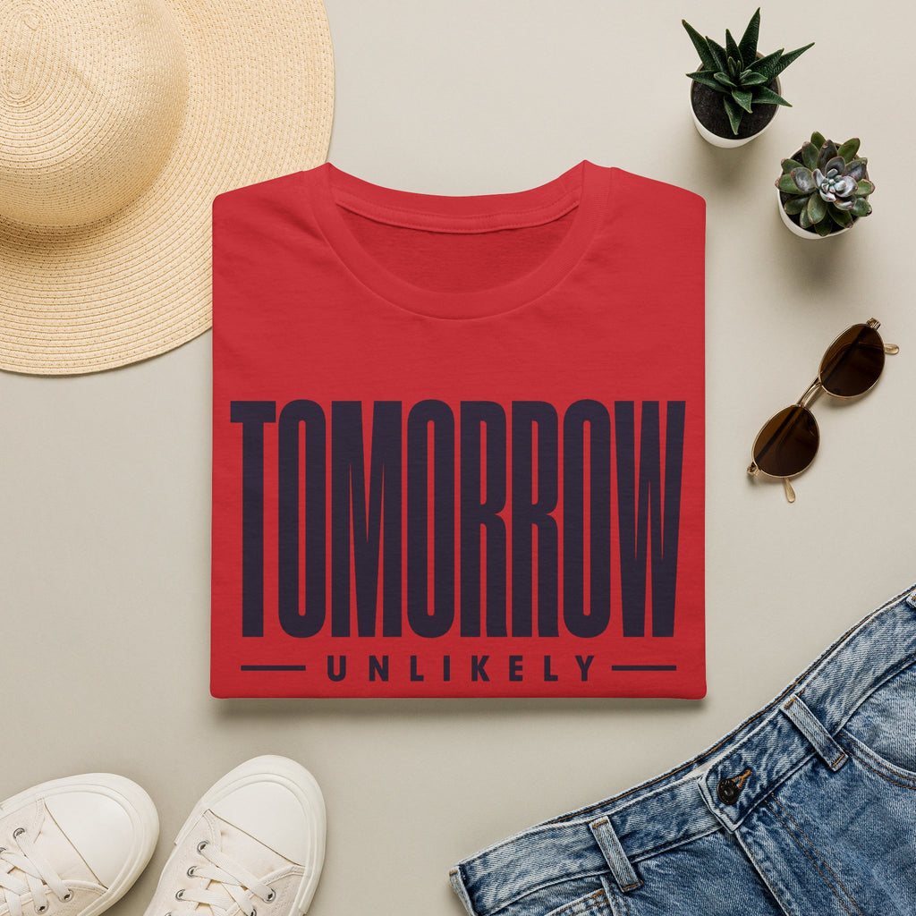 Tomorrow Unlikely