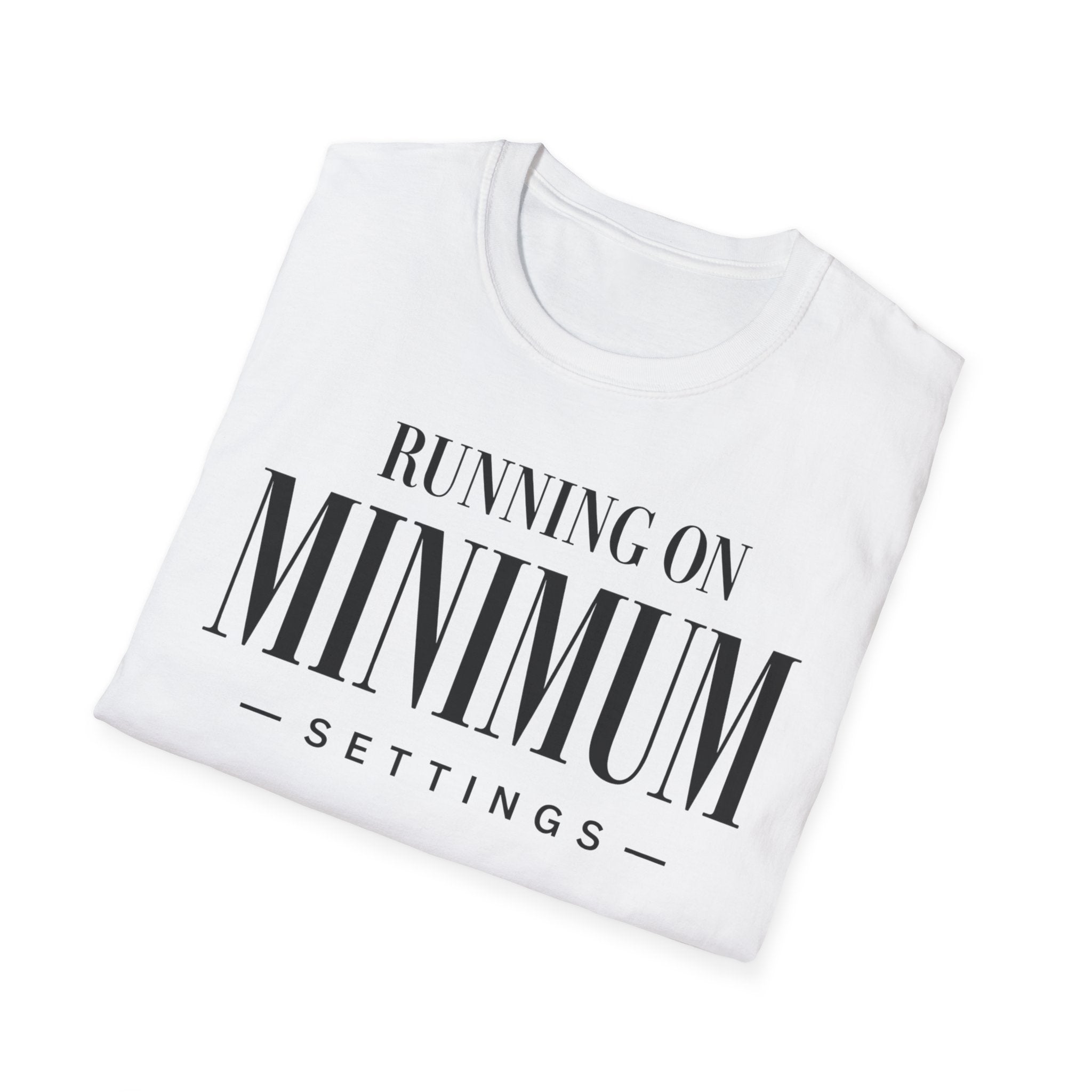Running on minimum settings