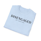 Disengaged by design