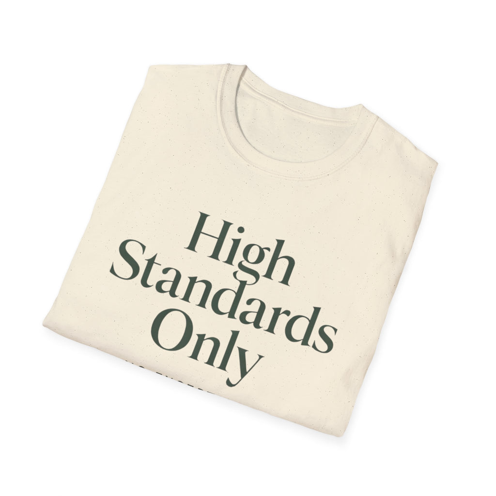 High Standards Only