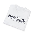 Not participating... Respectfully