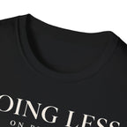 Doing less on purpose