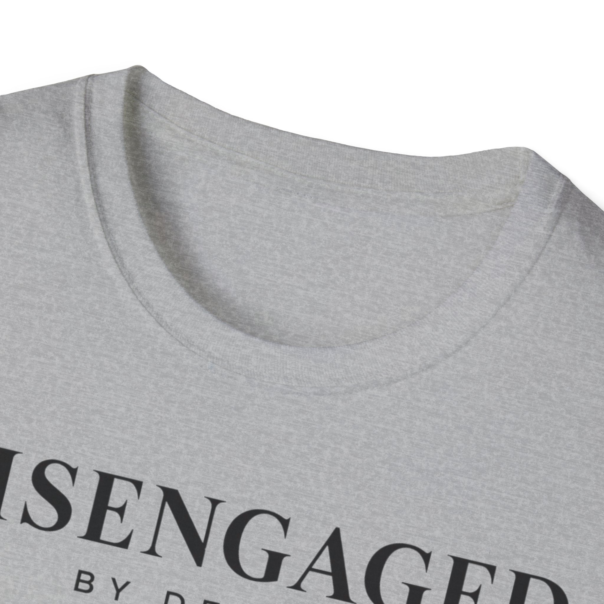 Disengaged by design