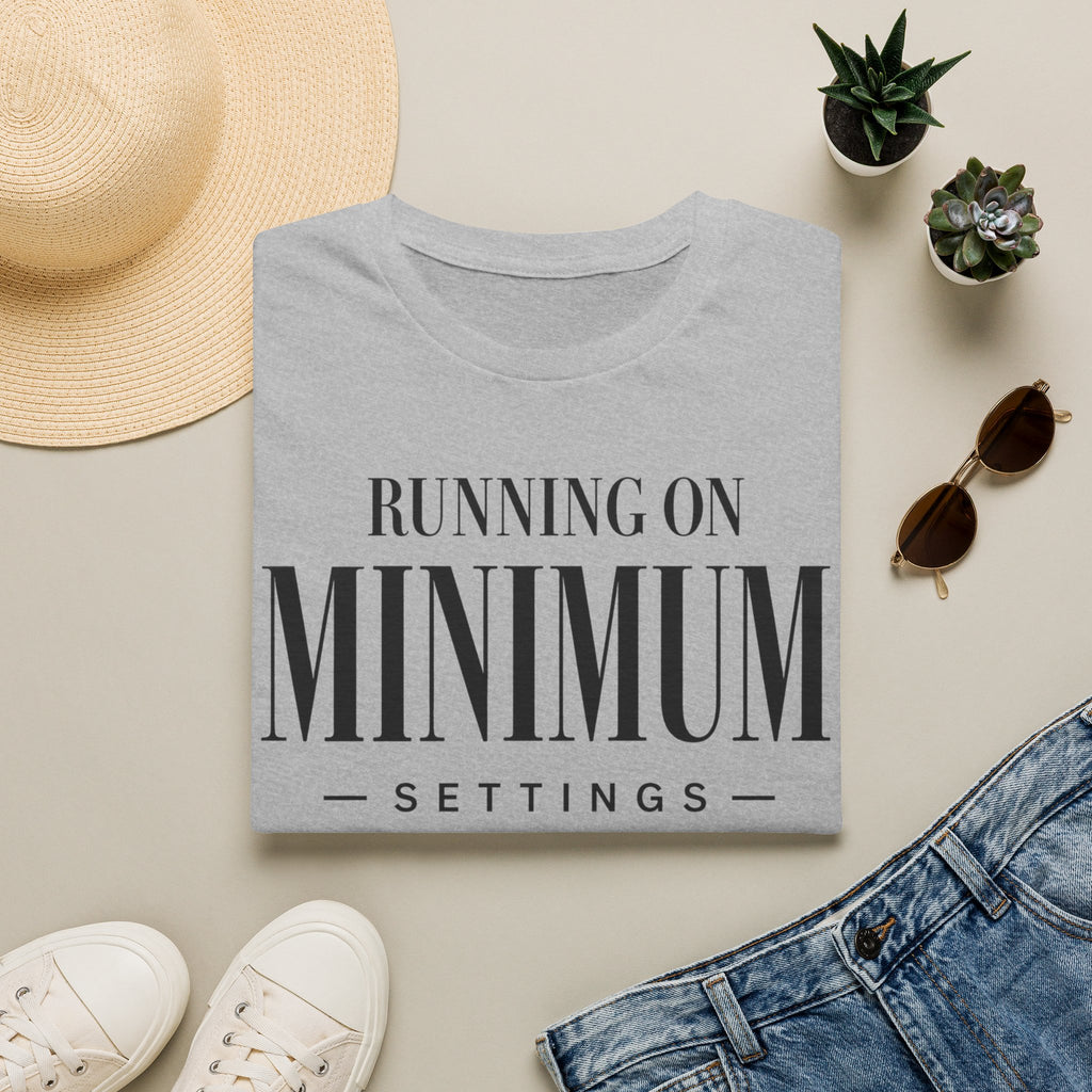 Running on minimum settings