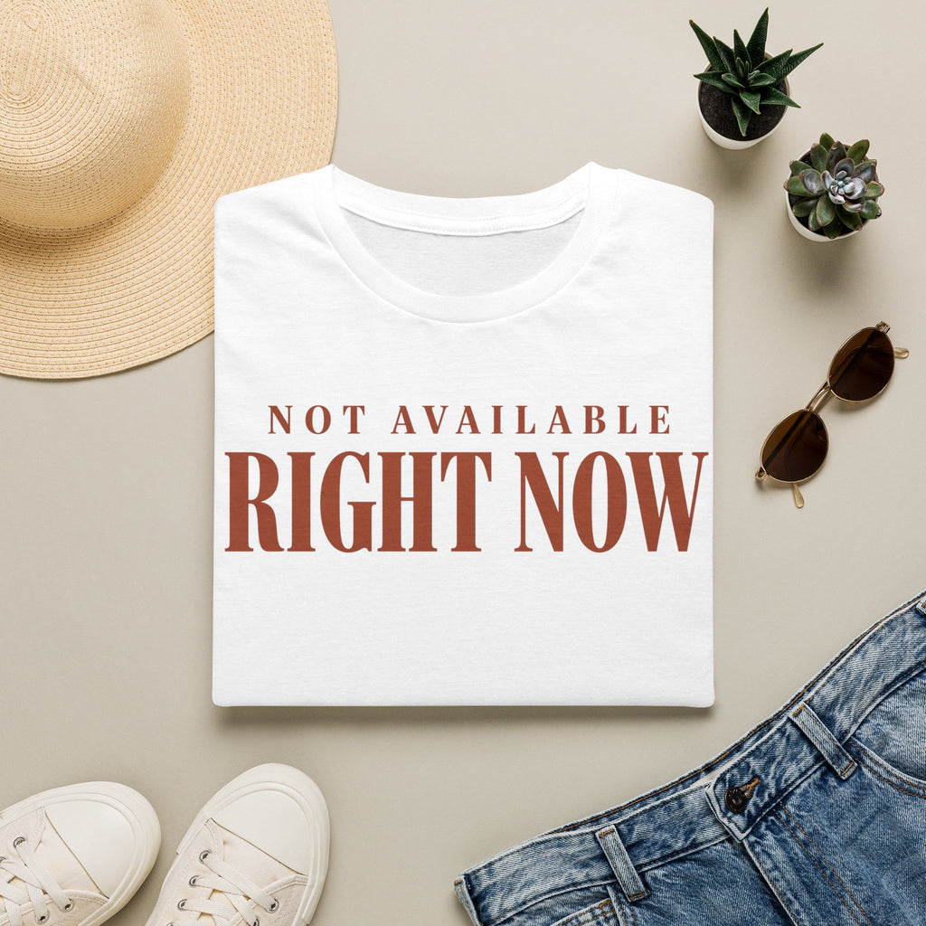 Not available right now