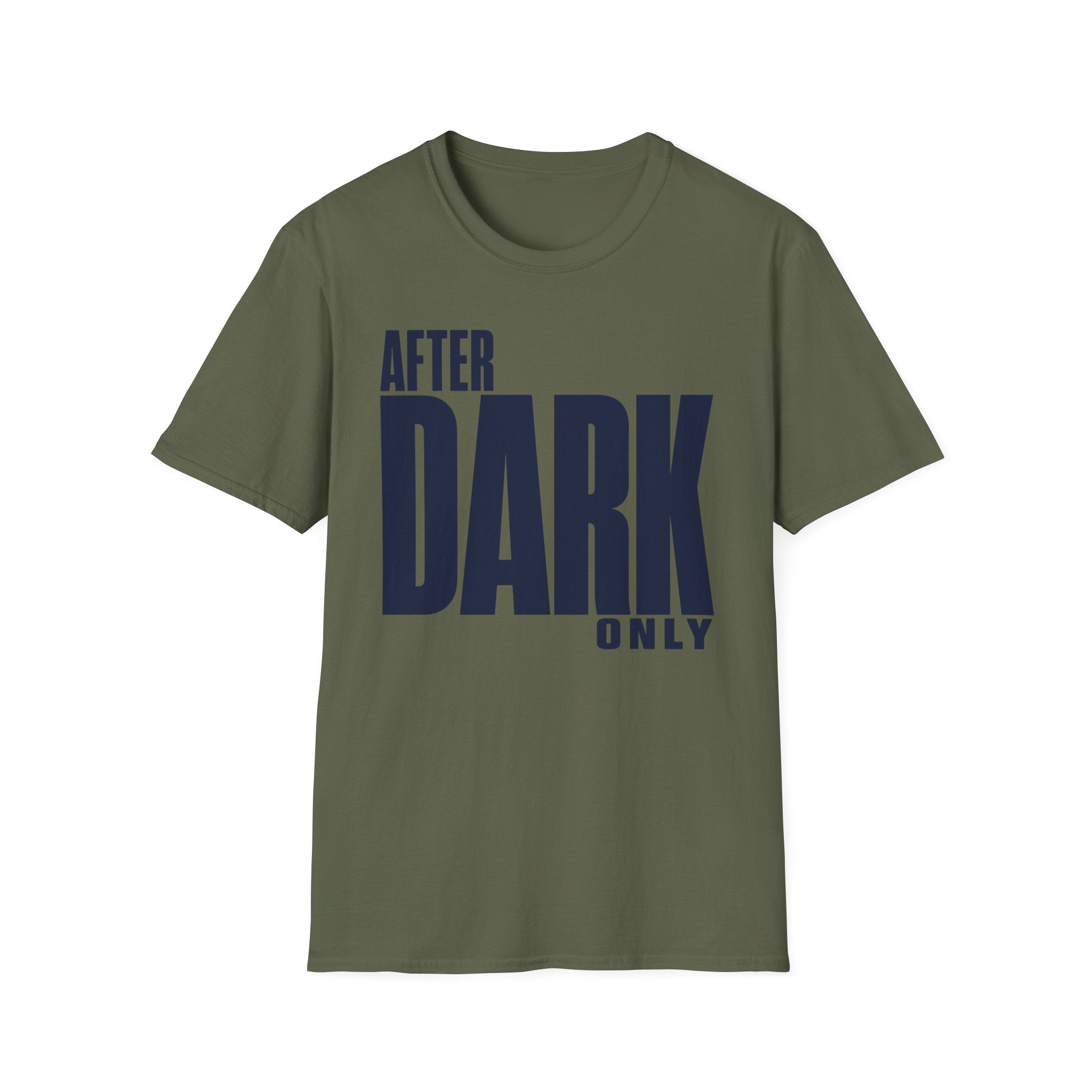 After dark only