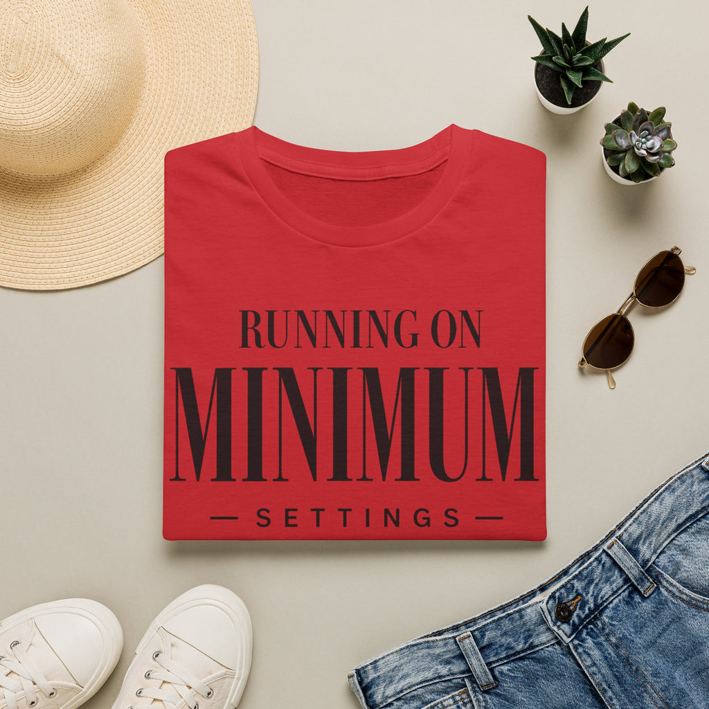 Running on minimum settings