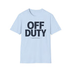 Off duty... Indefinitely