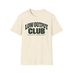 Low Output Club