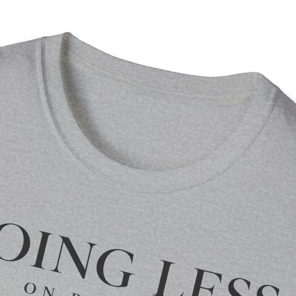 Doing less on purpose