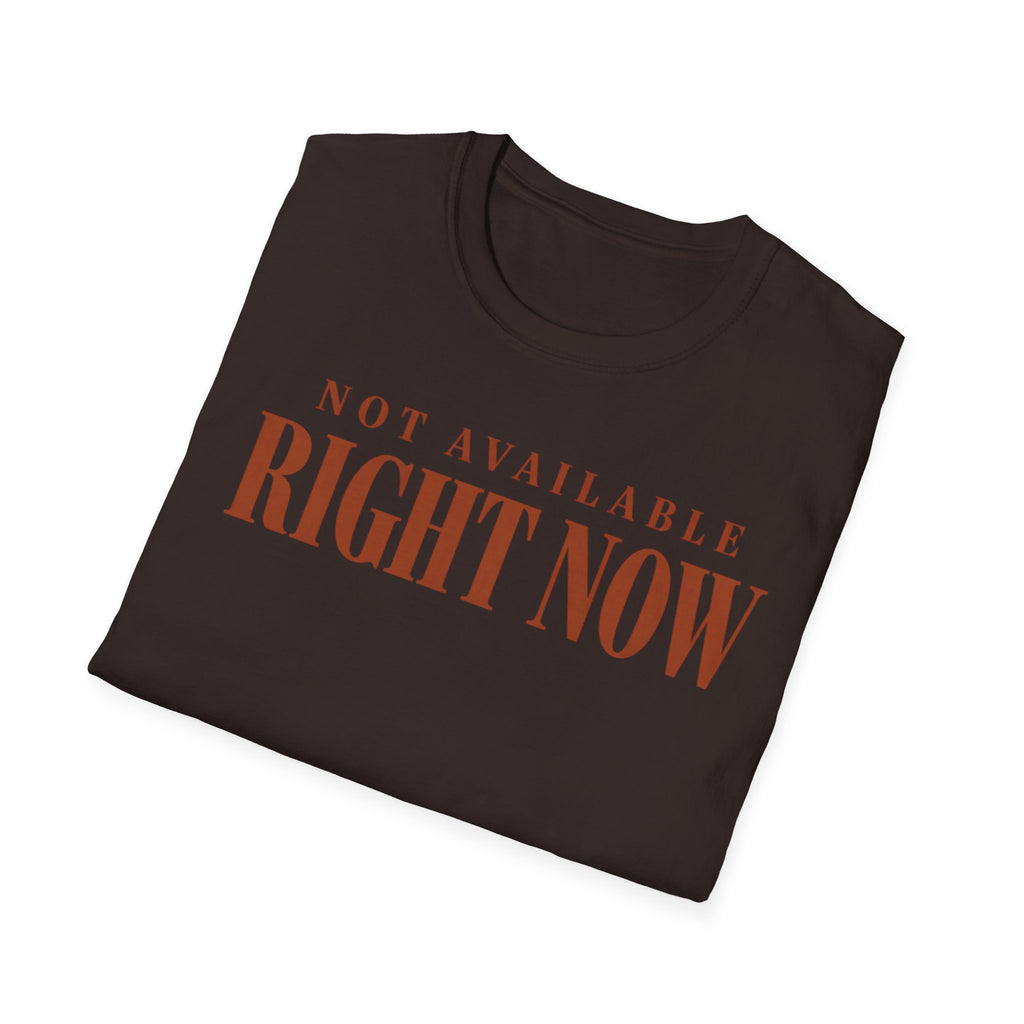 Not available right now