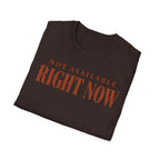 Not available right now
