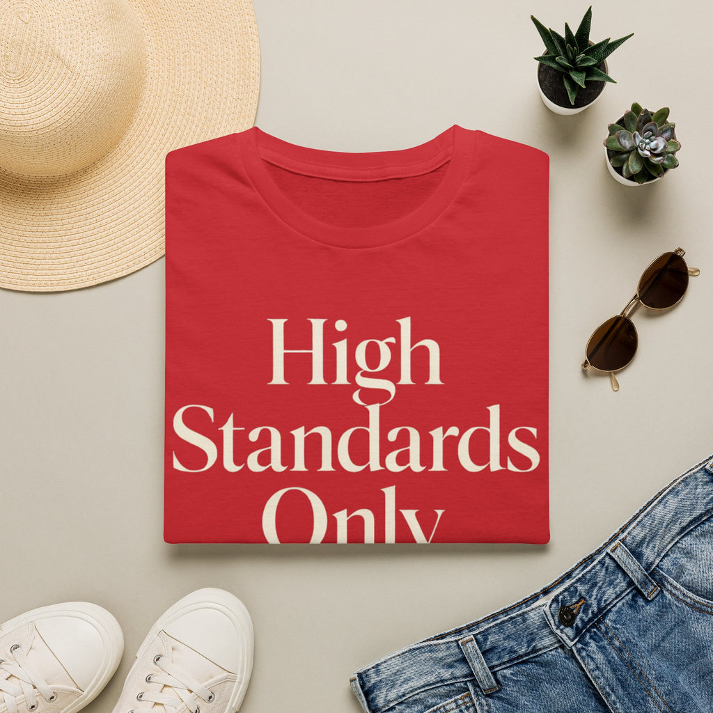 High Standards Only