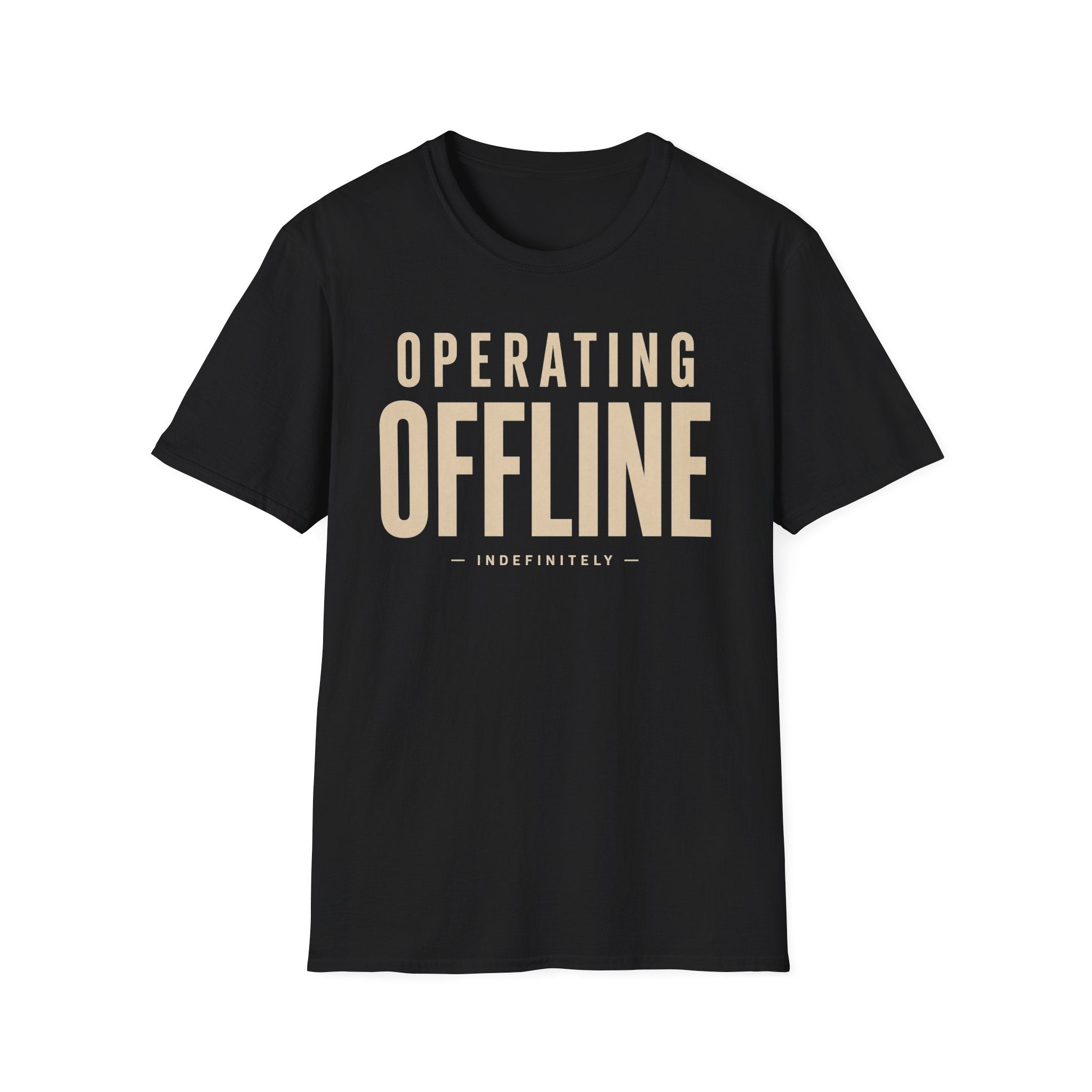 Operating offline.... Indefinitely