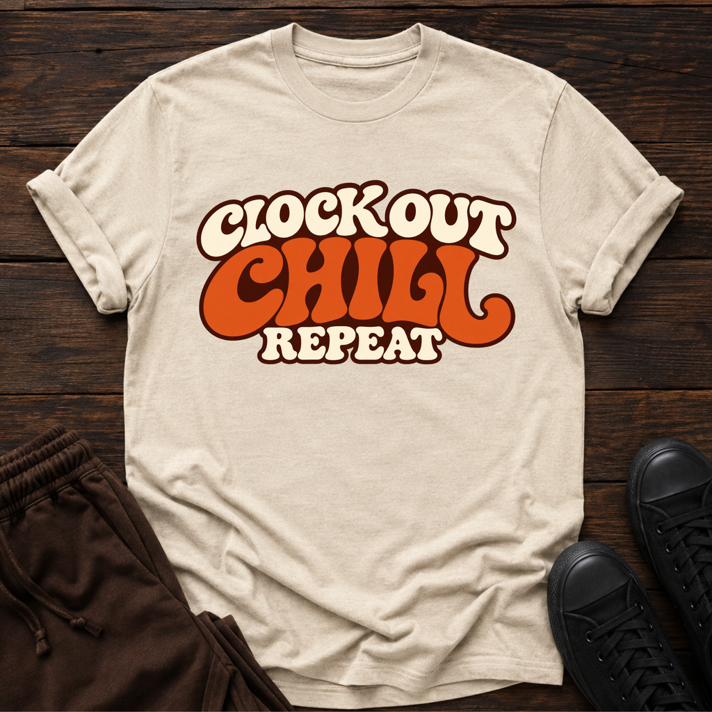 Clock out. Chill. Repeat