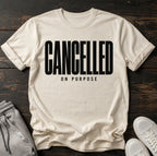 Cancelled on purpose