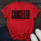 Cancelled on purpose