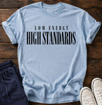 Low energy high standards