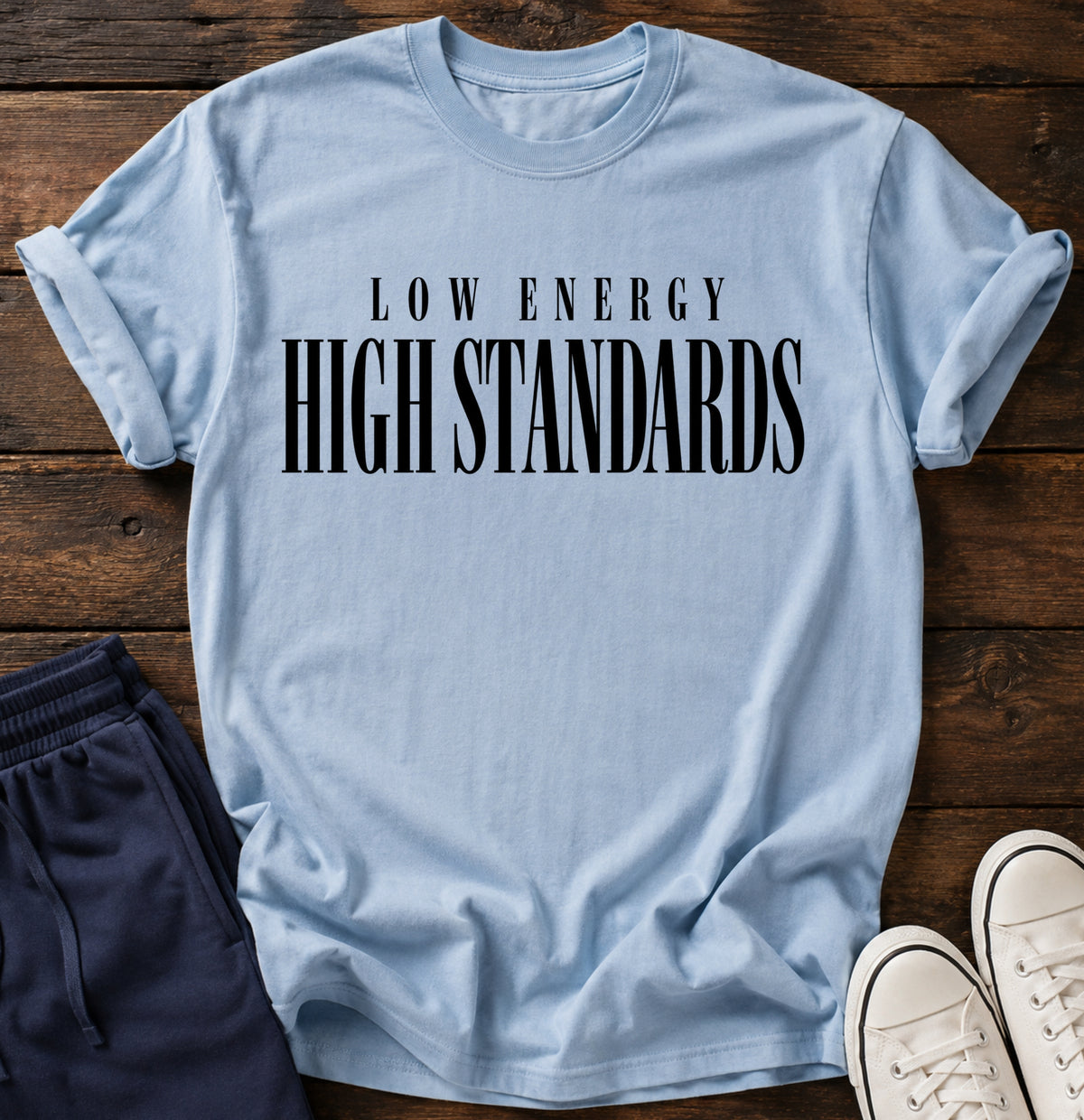 Low energy high standards