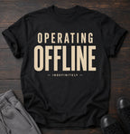 Operating offline.... Indefinitely