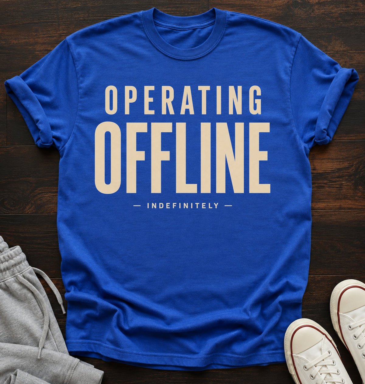 Operating offline.... Indefinitely
