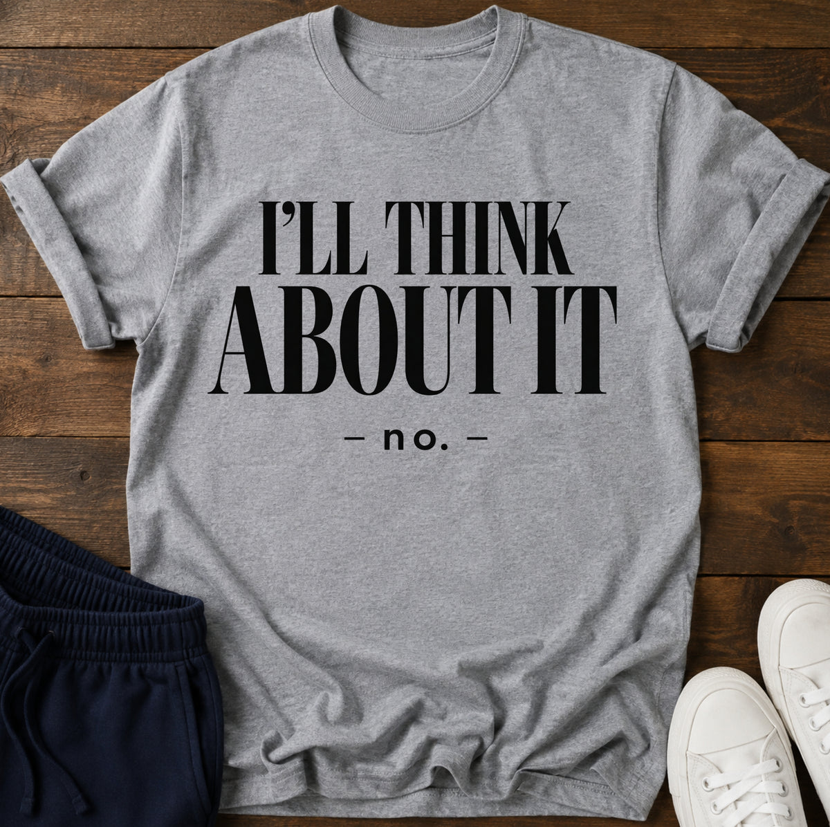 I'll think about it.... no