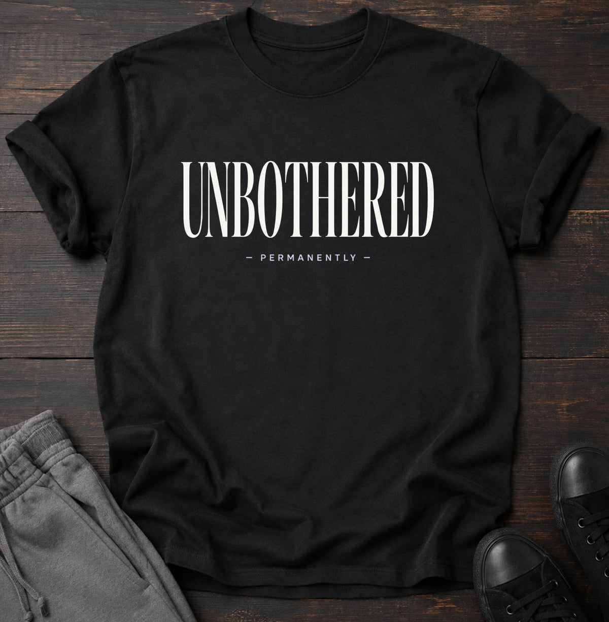 Unbothered permanently