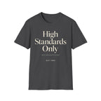 High Standards Only