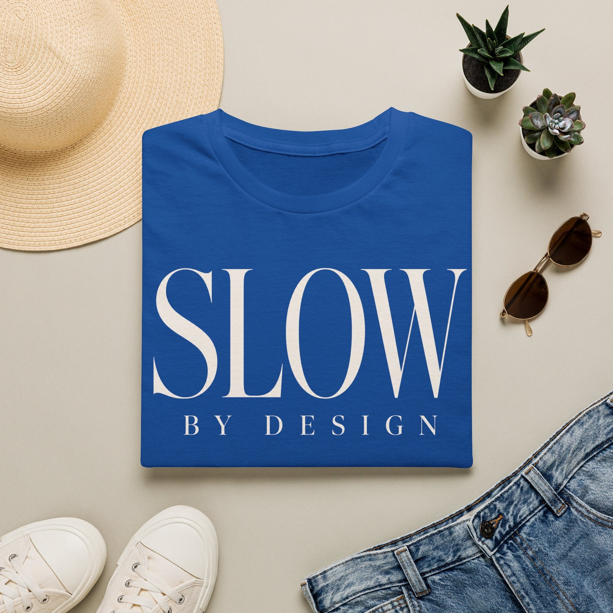 Slow by design
