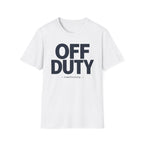Off duty... Indefinitely