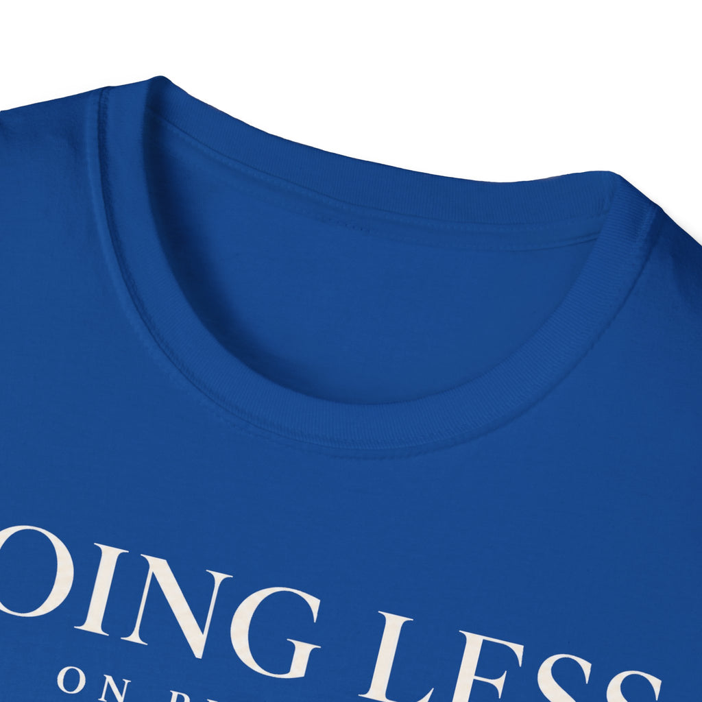 Doing less on purpose