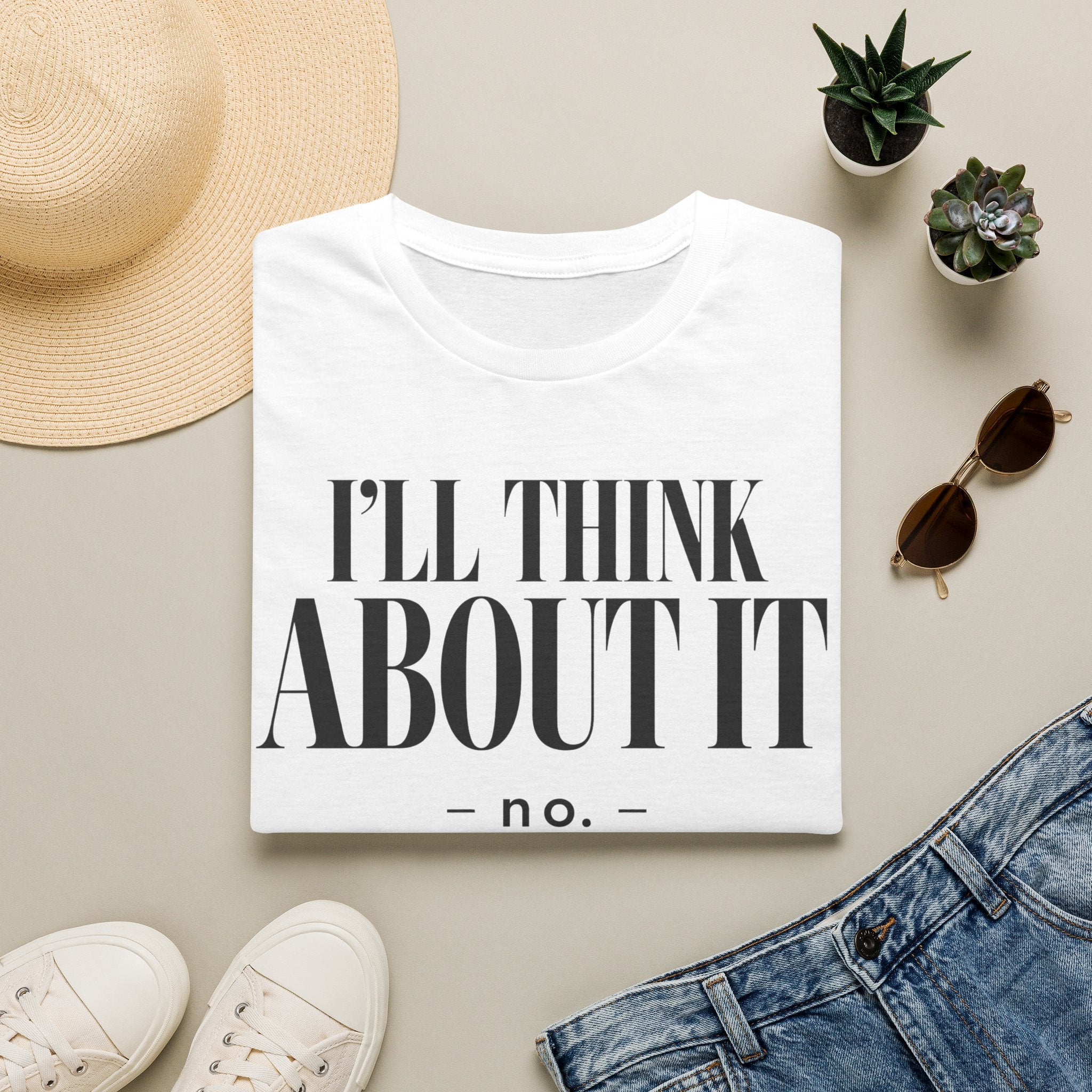 I'll think about it.... no