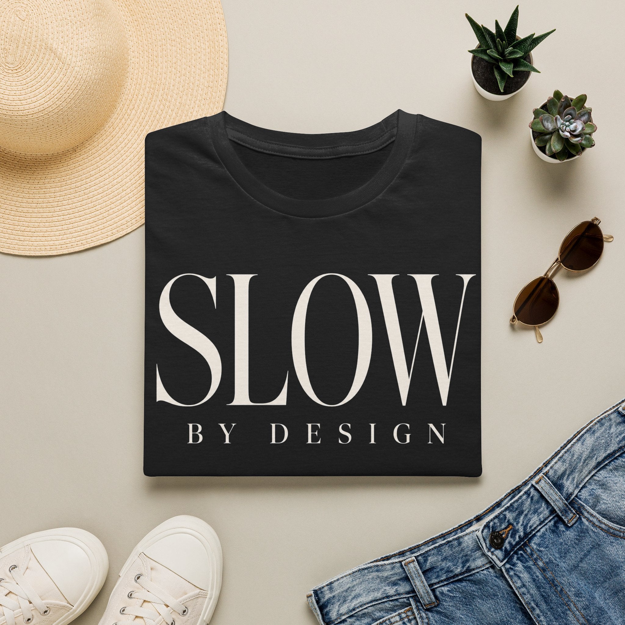 Slow by design