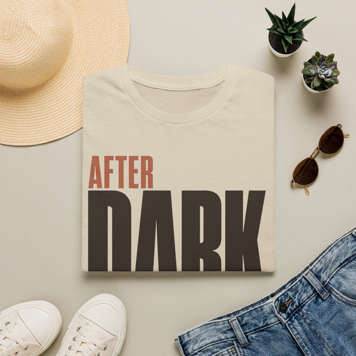 After dark only