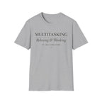 Multitasking: Relaxing and Thinking