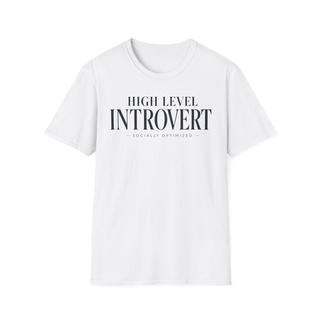 High level introvert... socially optimized