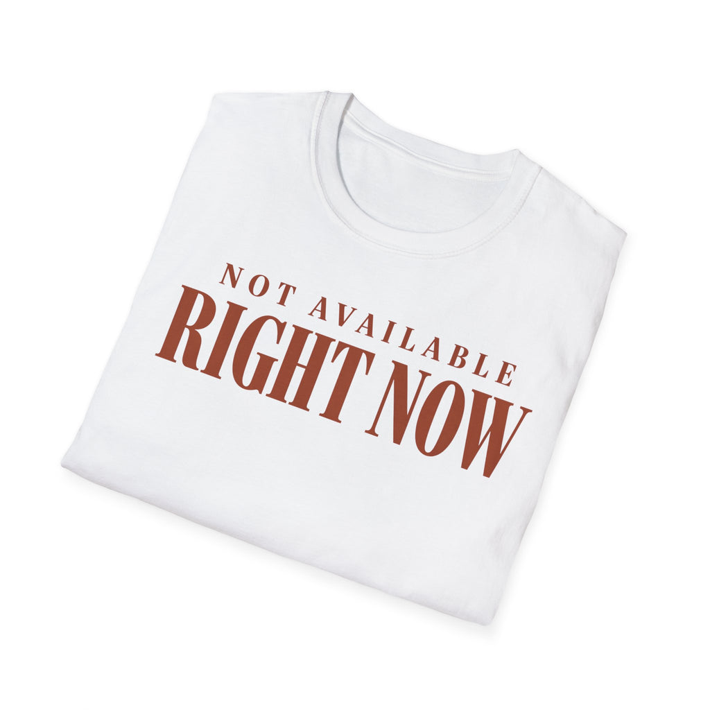 Not available right now