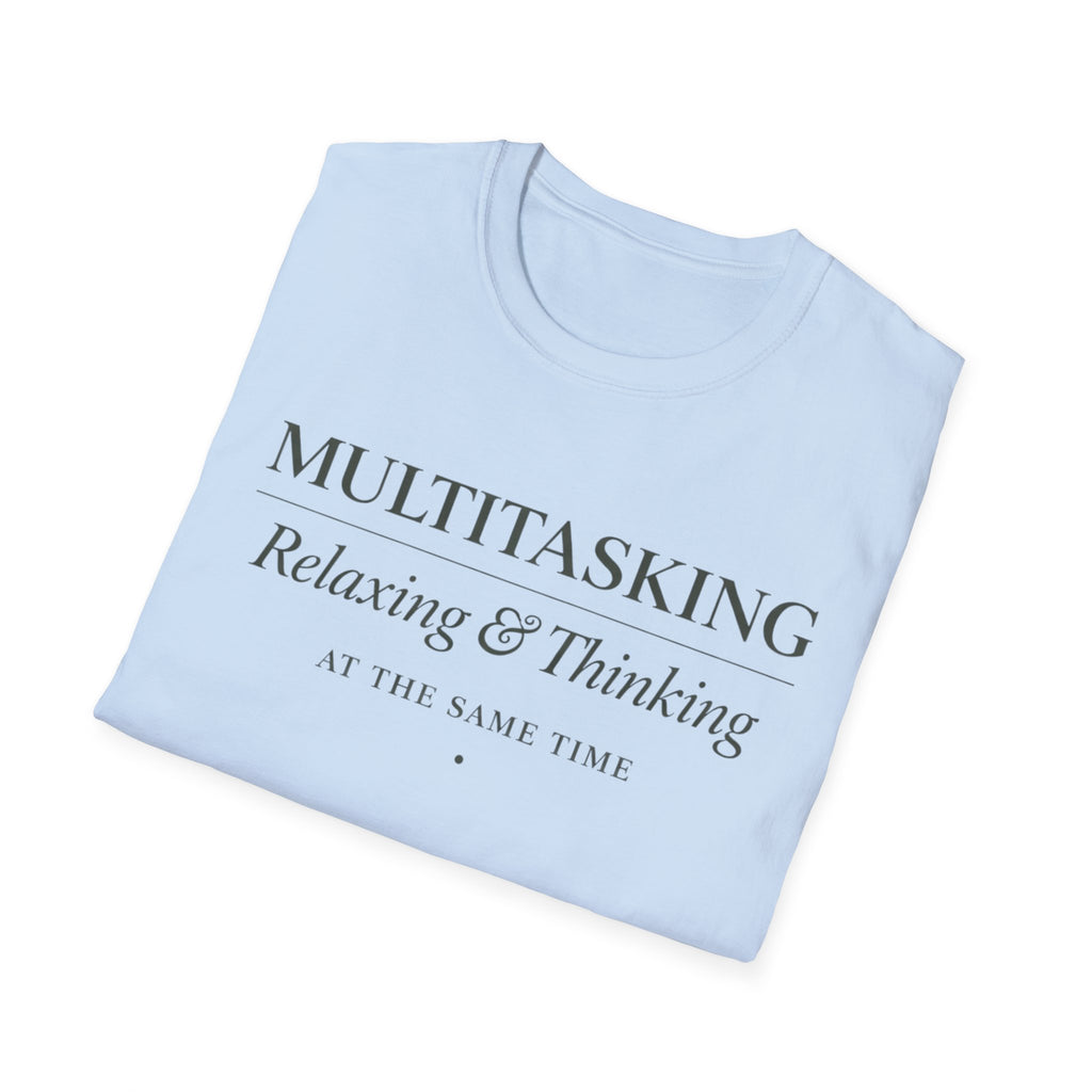 Multitasking: Relaxing and Thinking