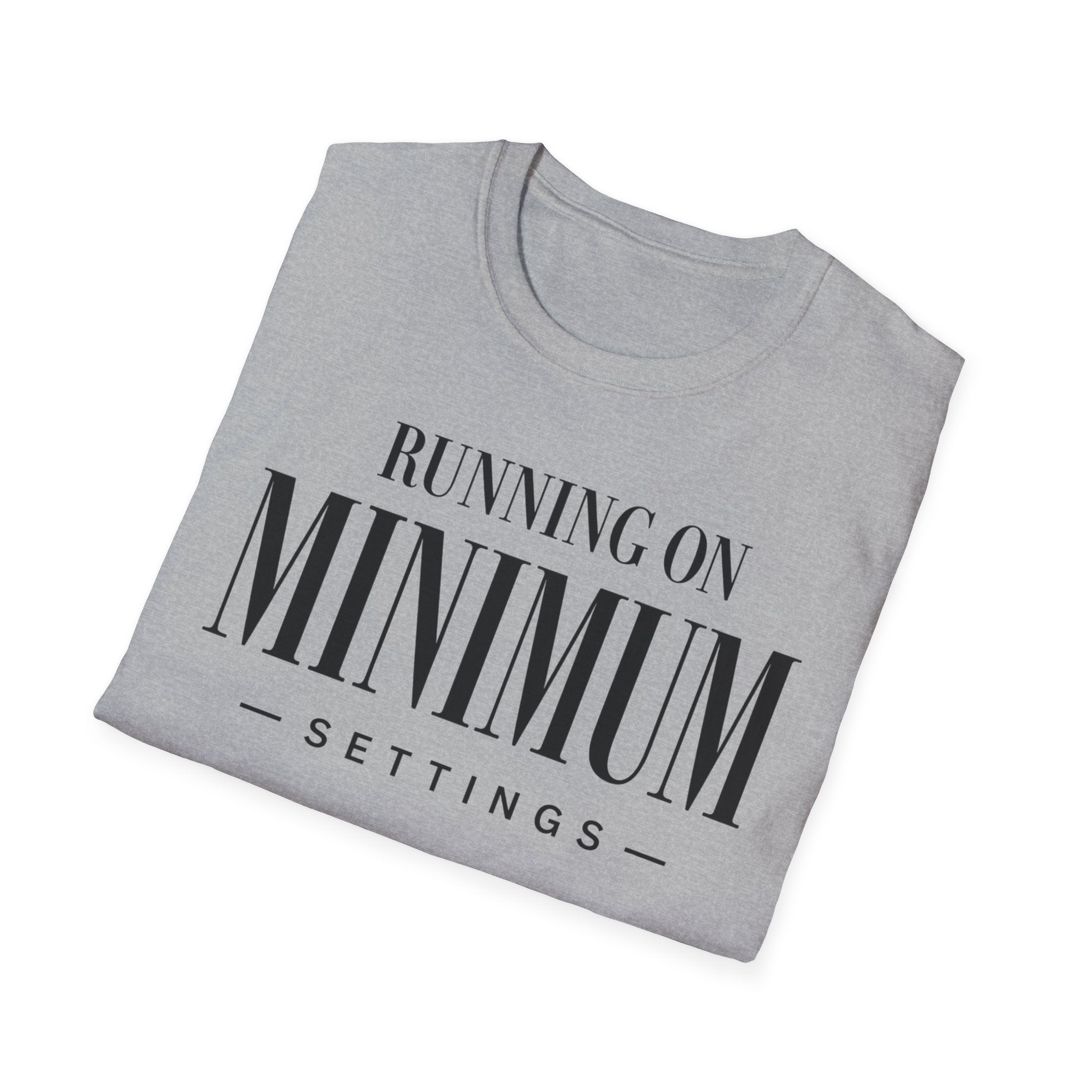 Running on minimum settings