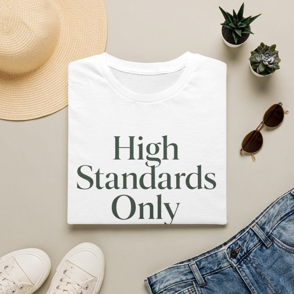 High Standards Only