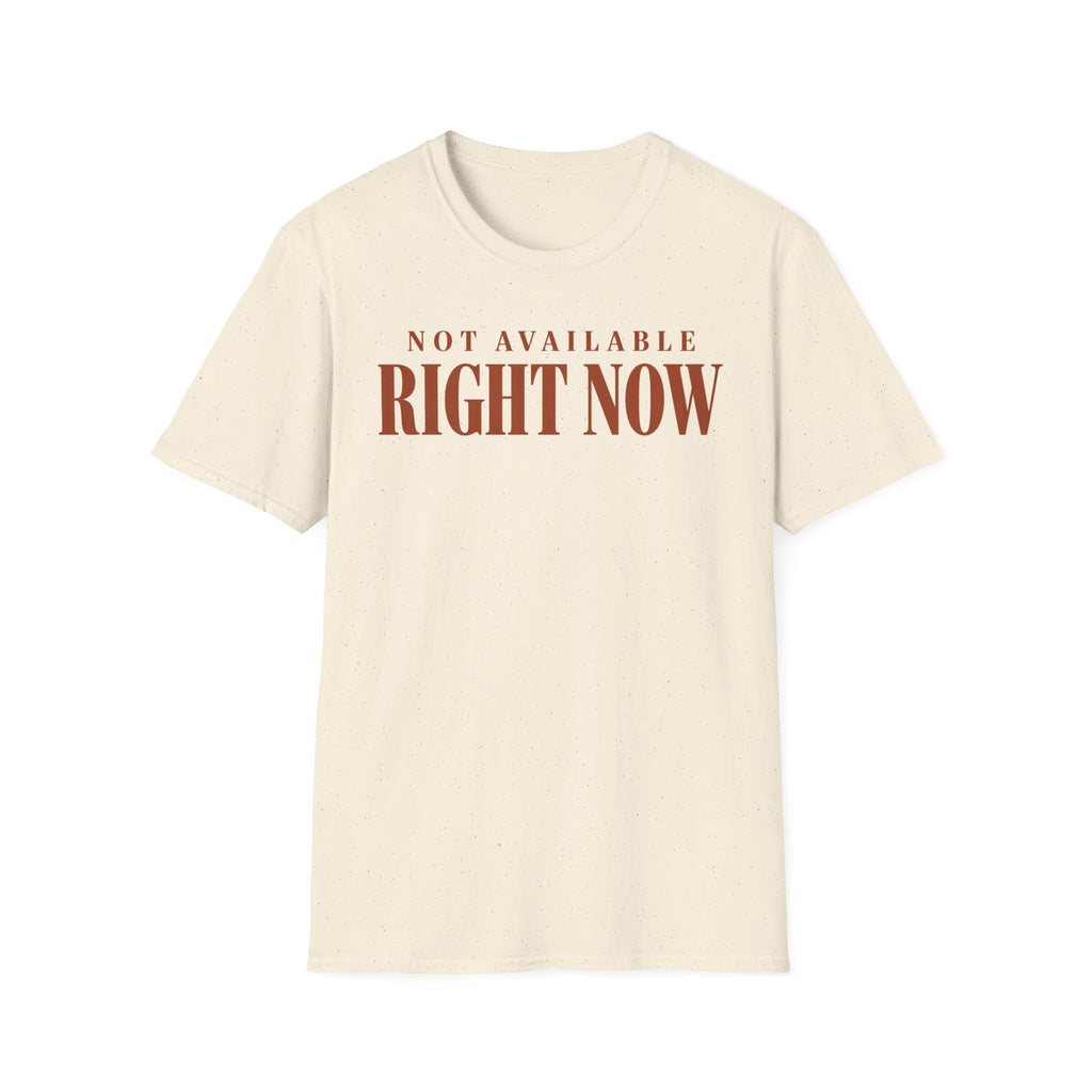 Not available right now