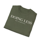 Doing less on purpose
