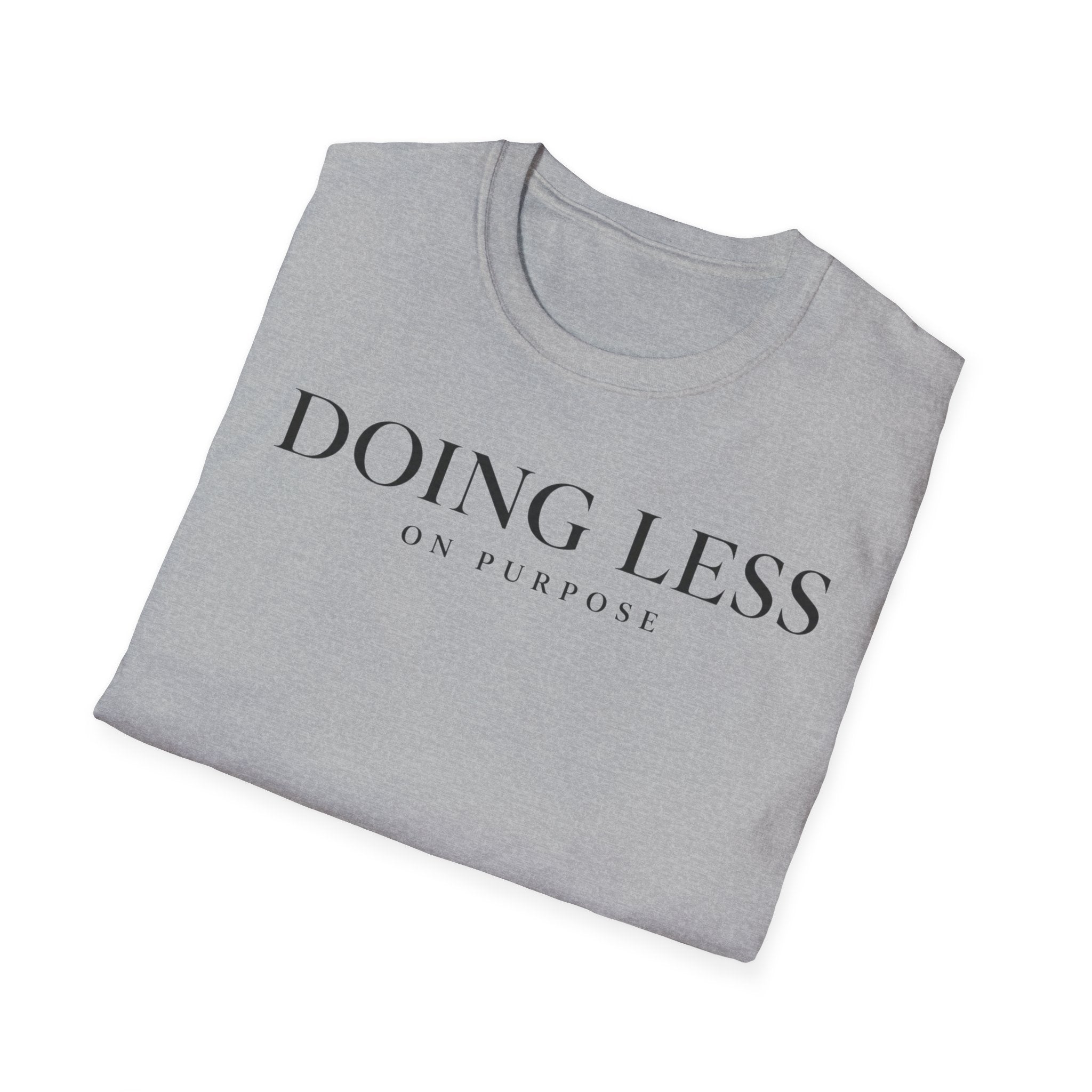 Doing less on purpose