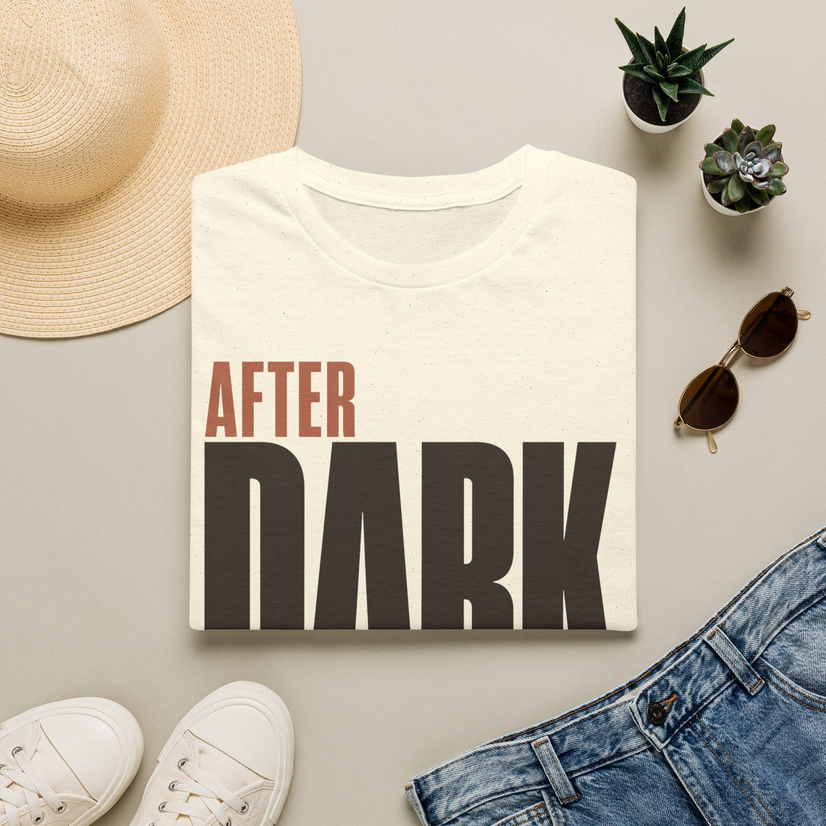 After dark only