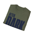 After dark only